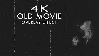 4K Cinematic Old Movie 🎞 FREE Overlay Effect 🎞 Dust amp Grain for Video Editors [upl. by Cristoforo]