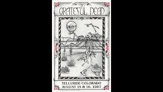 Grateful Dead  81687  Town Park  Telluride CO  sbd [upl. by Israel]