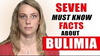 7 IMPORTANT BULIMIA FACTS  Kati Morton [upl. by Aidni76]