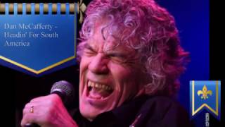 Dan McCafferty Headin For South America [upl. by Farica]