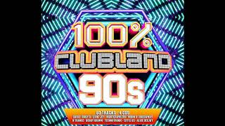 100 Clubland 90s 2017 Disc2 [upl. by Caddaric]