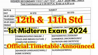 12th amp 11th 1st Midterm Exam Time Table 2024 Announced  11th12th First Midterm Timetable 2024 [upl. by Annawt]