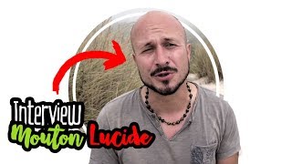 🎤INTERVIEW  Mouton Lucide 🐑 [upl. by Settle]