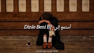 Yüzyüzeyken Konuşuruz  Dinle Beni Bi lyrics الأغنية التركية استمع لي مترجمة للعربية [upl. by Seluj138]