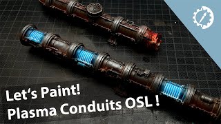 Lets Paint  GW Thermic Plasma Conduits amp OSL [upl. by Anaud381]