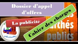 Procédures de passation des marché publicslappel doffre la publicitéle cahier des charges [upl. by Bollen40]