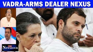 Why Is Congress Silent On Robert VadraArms Dealer Nexus  The Newshour Debate 17th October [upl. by Dorian]