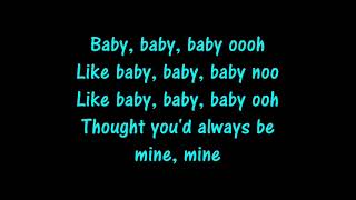 Baby Justin Bieber Lyrics [upl. by Reid]