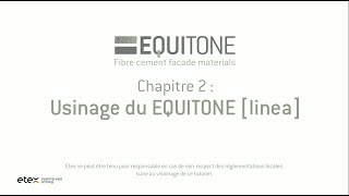 Chapitre 2  Usinage du EQUITONE linea [upl. by Nilrem]