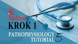 Krok 1 Base  Pathophysiology  Tutorial 5 [upl. by Anelagna]