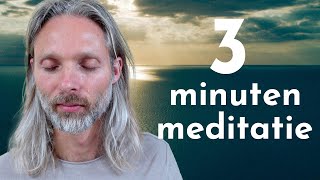 3 Minuten Meditatie  Korte Geleide Meditatie [upl. by Erikson]