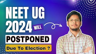 NEET UG 2024 Postponed  NEET UG 2024 Latest update today  by Vivek Pandey [upl. by Emil]