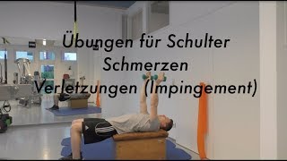 Schulter Schmerzen Impingement Syndrom die 5 Besten Übungen Physiotherapie [upl. by Ocinemod]