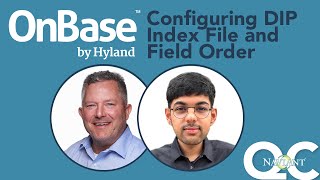 How to Configure a DIP Process By Index File and Field Order in OnBase [upl. by Ahsitra837]