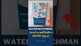 Automatic Water Level Controller  Water WatchmanMaheshelectricks [upl. by Avat]