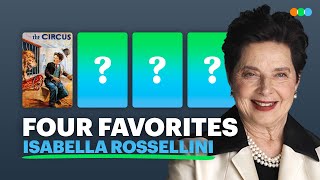 Four Favorites with Isabella Rossellini [upl. by Hctim876]