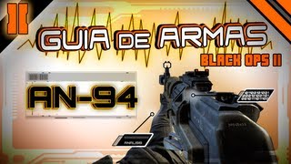 Guia de Armas BO2  AN94 [upl. by Nibuz]