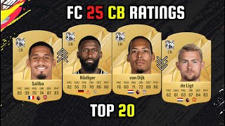 OFFICIAL TOP 20 CENTER BACKS RATINGS 😱  FIFA 25  EAFC 25  ft Saliba Rudiger Van Dijk etc [upl. by Eelrebma]