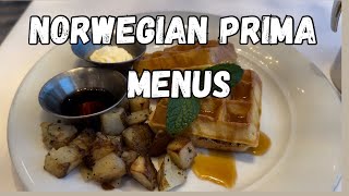 Norwegian Prima Dining Menus  NCL Prima Cruise [upl. by Carlos144]