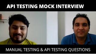 API Testing Mock Interview Manual Test Scenario Test Cases Interview Testing Techniques [upl. by Annice]