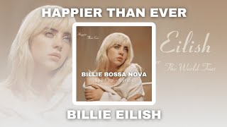 BILLIE BOSSA NOVA Sped up  Lyrics [upl. by Petras987]