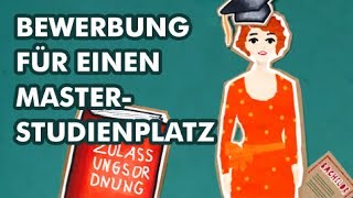 Bewerbung um einen Masterstudienplatz  Studieren so geht´s [upl. by Presley762]