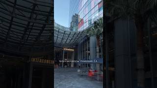 Intercontinental Downtown Los Angeles hotelreview hotelstyle losangeles [upl. by Deckert933]