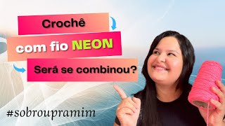 Nova Produção com Fio Neon sobroupramim tapetedecroche viralvideo tutorialdecrochê [upl. by Salvay]