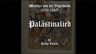 中世紀音樂  Walther von der Vogelweide  Palästinalied中文字幕 [upl. by Conrado]