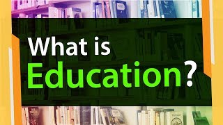 What is Meaning of Education  Derivation Explained  Information Video [upl. by Daisy]