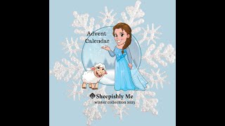 Sheepishly Me Advent Calendar Instructional Video  Winter 2023 [upl. by Aleacin]