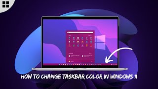 How to Change Taskbar Color in Windows 11 [upl. by Earissed]