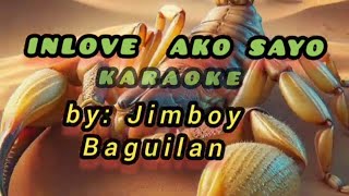 Inlove Ako Sayo karaoke by Jimboy Baguilan tagaloglovesongkaraoke [upl. by Netsew]