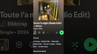 Toute la night sur spotify music 1m toutelanight été rap musique tucroisquetusaisdanser [upl. by Wardieu]