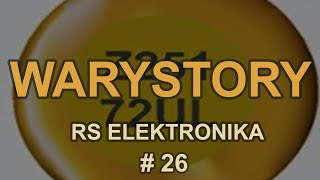 Warystory RS Elektronika  26 [upl. by Krall]