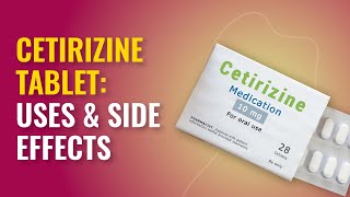 Cetirizine Tablet  Cetirizine Uses amp Cetirizine Side Effects  MFine [upl. by Calypso]