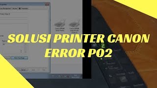 Solusi Printer Canon Error P02 [upl. by Dalis]