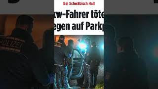 Auf einem Parkplatz eskaliert ein Streit unter LkwFahrern Am Ende ist einer der Männer tot [upl. by Ariait]