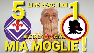 😡PER VOI HO LITIGATO CON MIA MOGLIE‼️ FIORENTINAROMA 51 LIVE REACTION [upl. by Krasner]