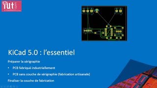 KiCad 5 lessentiel Partie 7  Préparer la sérigraphie et finaliser la couche de fabrication [upl. by Marlena611]