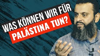 Palästina  Jeder von uns kann etwas tun  YOUNG MUSLIM [upl. by Ydnim541]