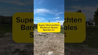 🇪🇸 Super Übernachten nahe Bardenas Reales Spanien bardenasreales spanien wohnmobilurlaub [upl. by Sothena]