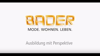 BADER Ausbildung mit Perspektive [upl. by Eceryt196]