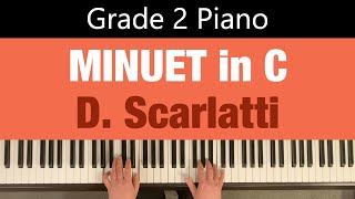 MINUET in C  D Scarlatti  Grade 2 Piano [upl. by Avehs]