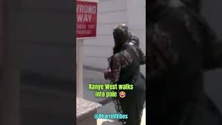 kanyewest walks into pole 😂 [upl. by Rolyat]