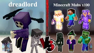 DREADLORD vs ALL MOBS x100  Minecraft Mob Battle  Mob Battle [upl. by Ahsetra179]