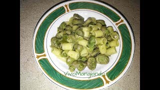 Pasta con fave e piselli freschi in umido  ricetta siciliana [upl. by Lorien]