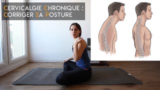 Cervicalgie chronique  Corriger sa posture [upl. by Elac]