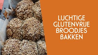 Luchtige glutenvrije broodjes bakken [upl. by Ivanna12]