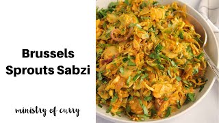 Brussels Sprouts Sabzi [upl. by Nimesh808]